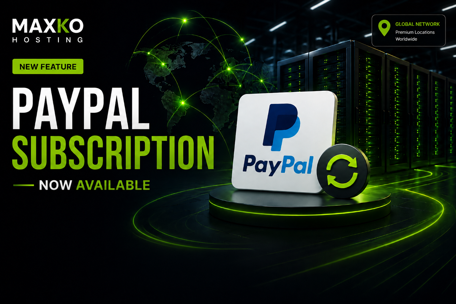 PayPal Subscription Sada Dostupan na MAXKO Hostingu